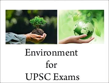 Image Depicting The Concept Of Environment Section For UPSC Exams.